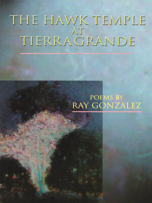 cover image of The Hawk Temple at Tierra Grande